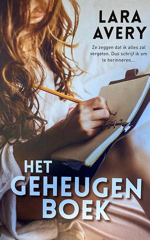 Het geheugenboek by Lara Avery