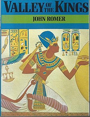 Valley Of The Kings by John Romer