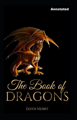 The Book of Dragons annotated by E. Nesbit