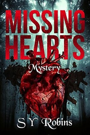 Missing Hearts by S.Y. Robins