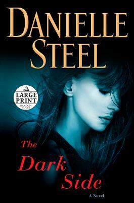 The Dark Side by Danielle Steel