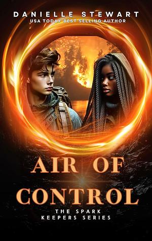 Air of Control by Danielle Stewart