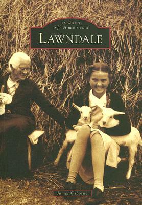 Lawndale by James Osborne