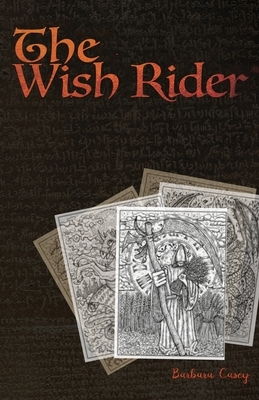 The Wish Rider by Barbara Casey