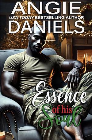 Essence of his Soul by Angie Daniels