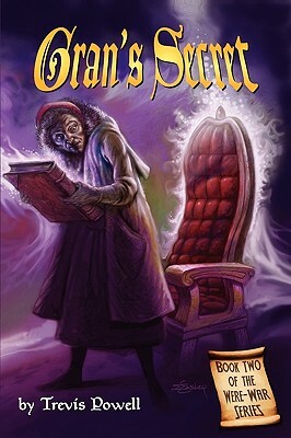 Gran's Secret by Trevis Powell