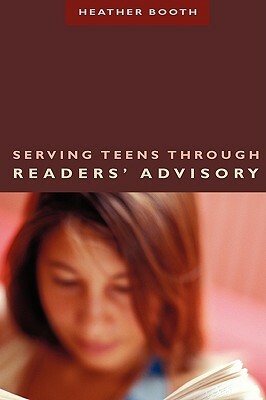 Serving Teens by Heather Booth