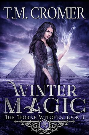 Winter Magic by T.M. Cromer