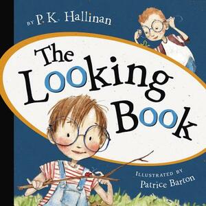 The Looking Book by P. K. Hallinan