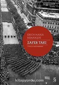 Zafer Takı by Erich Maria Remarque