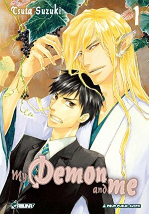 My demon and me T01 by Tsuta Suzuki