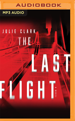 The Last Flight by Julie Clark