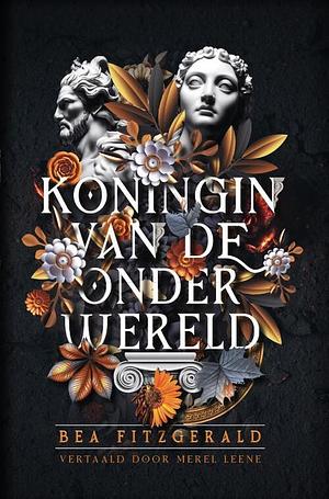 Koningin van de onderwereld by Bea Fitzgerald