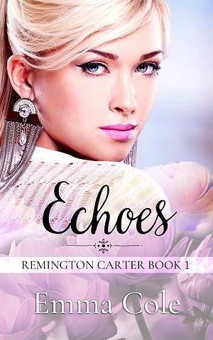 Echoes by Emma Cole