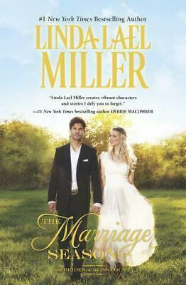 The Marriage Season by Linda Lael Miller