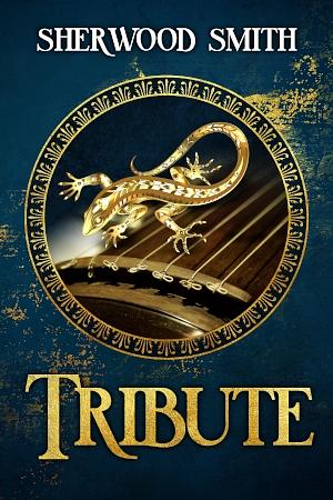 Tribute by Sherwood Smith