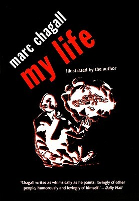 My Life by Marc Chagall