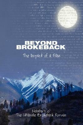 Beyond Brokeback: The Impact of a Film by Members of the Ultimate Brokeback Forum