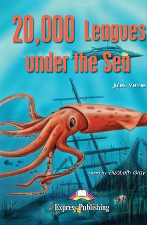 20,000 Leagues Under The Sea by Elizabeth Gray