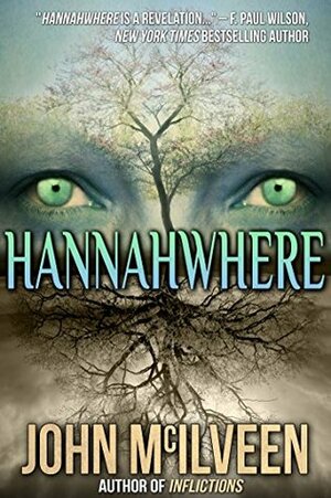 Hannahwhere by John M. McIlveen