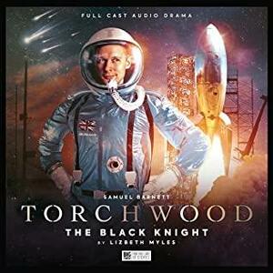 Torchwood: The Black Knight by Lizbeth Myles