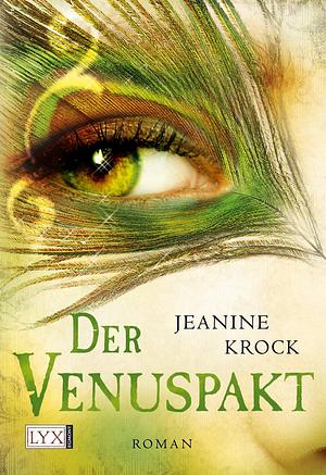 Der Venuspakt by Jeanine Krock