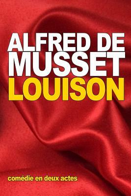 Louison by Alfred de Musset