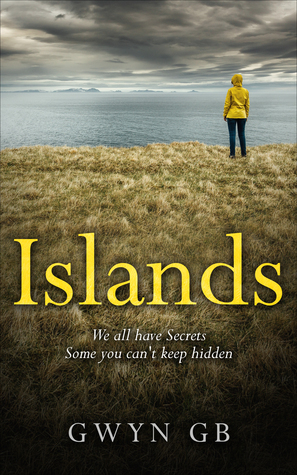 Islands by Gwyn G.B.