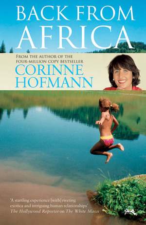 Back from Africa by Peter Millar, Corinne Hofmann