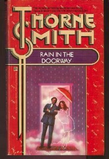 Rain in the Doorway by Thorne Smith
