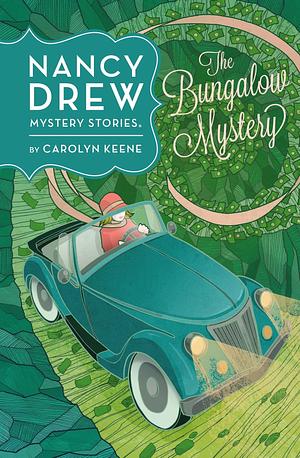 The Bungalow Mystery by Carolyn Keene