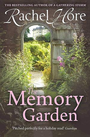 The Memory Garden by Rachel Hore