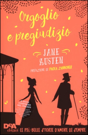 Orgoglio e pregiudizio by Jane Austen