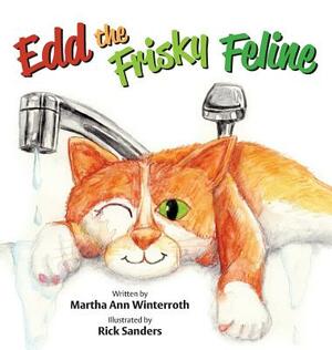 Edd the Frisky Feline by Martha Ann Winterroth