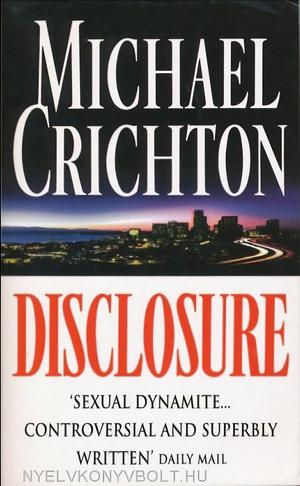 Disclosure by Michael Crichton