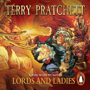 Lords And Ladies by Terry Pratchett