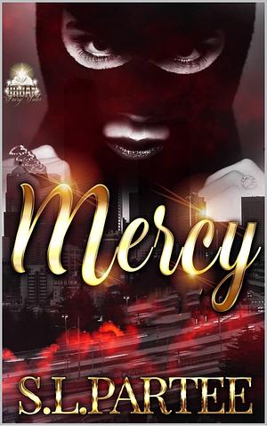 Mercy by S.L. Partee, S.L. Partee