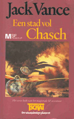 Een Stad Vol Chasch by Erik Zwierd, Jack Vance