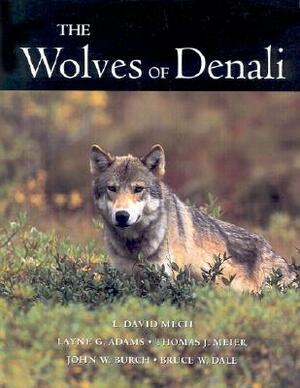 The Wolves of Denali by L. David Mech