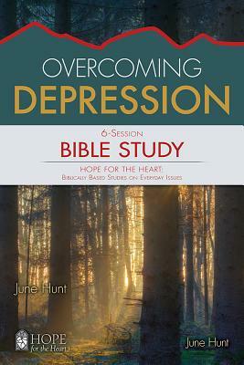 Overcoming Depression by June Hunt