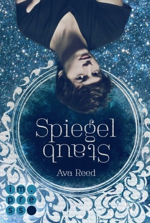 Spiegelstaub by Ava Reed