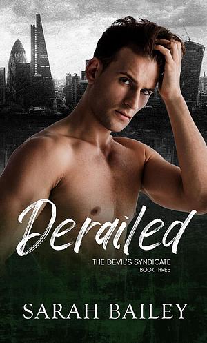 Derailed by Sarah Bailey