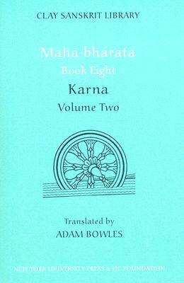 Mahabharata Book Eight (Volume 2): Karna by 
