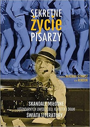 Sekretne życie pisarzy by Joni Rendon, Shannon McKenna Schmidt