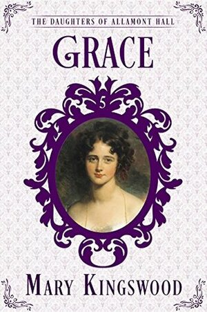 Grace by Mary Kingswood