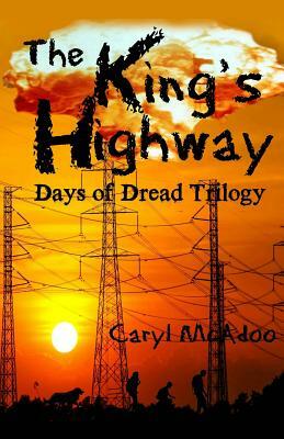 The King's Highway by Caryl McAdoo