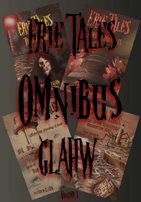 Erie Tales: Omnibus by 