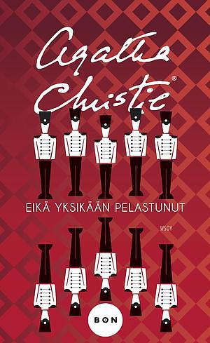 Eikä yksikään pelastunut by Agatha Christie