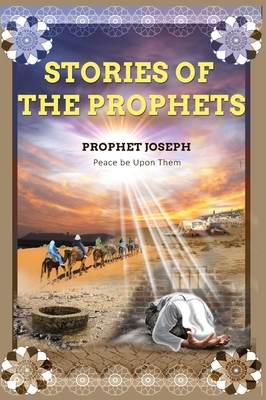 Stories of the Prophets by Ibn Kathir