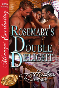 Rosemary's Double Delight by Heather Rainier